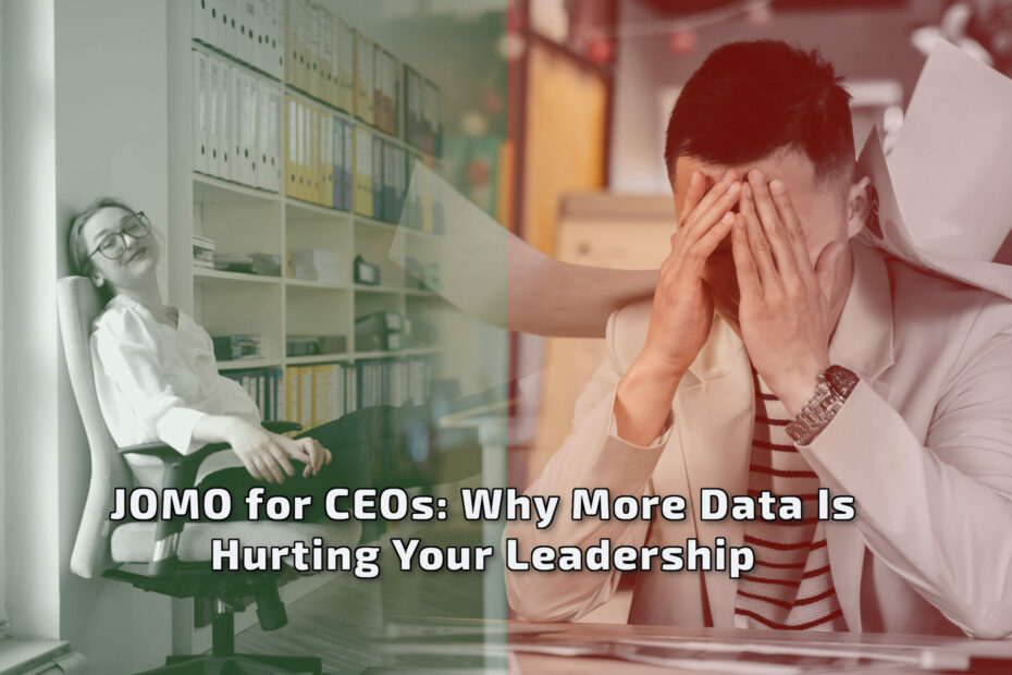 JOMO for CEOs